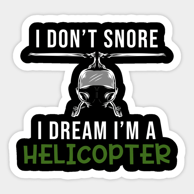 I'm A Helicopter Sticker by maxcode